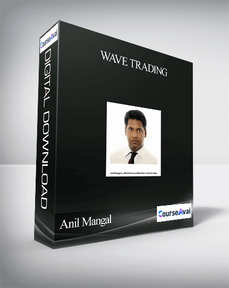 Anil Mangal – Wave Trading