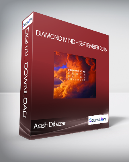 Arash Dibazar - Diamond Mind - September 2016