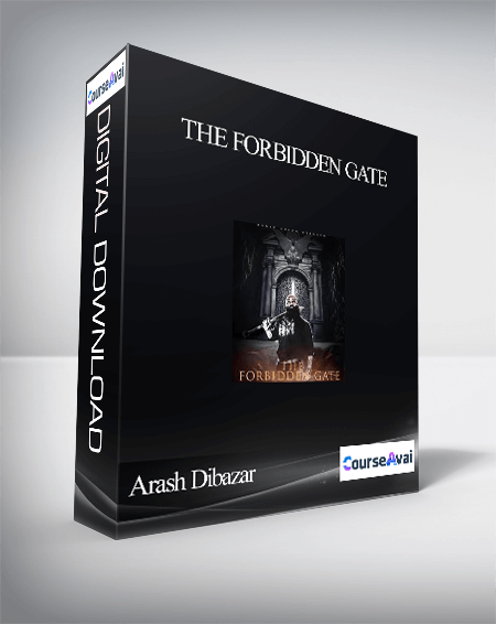 Arash Dibazar – The Forbidden Gate