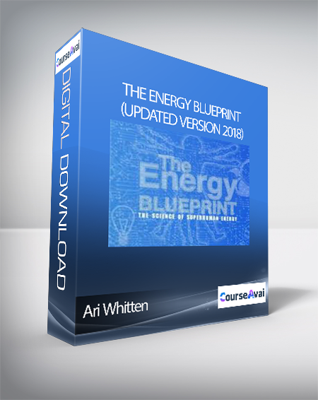 Ari Whitten - The Energy blueprint (Updated Version 2018)