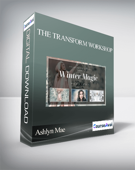 Ashlyn Mae - The Transform Workshop