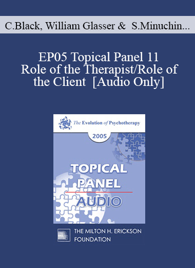 [Audio] EP05 Topical Panel 11 - Role of the Therapist/Role of the Client - Claudia Black