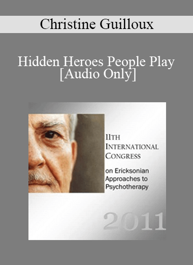 [Audio] IC11 Short Course 01 - Hidden Heroes People Play - Christine Guilloux