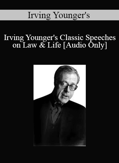 Audio Only Irving Youngers Classic Speeches on Law Life - eSy[GB]