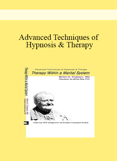 [Audio and Video] Advanced Techniques of Hypnosis & Therapy: Therapy within a Marital System (German)