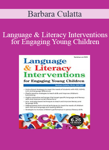 Barbara Culatta - Language & Literacy Interventions for Engaging Young Children: Play