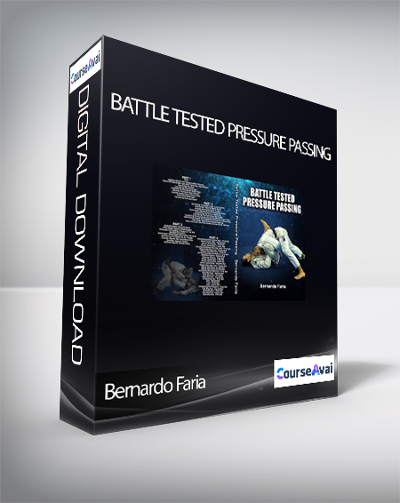 Bernardo Faria - Battle Tested Pressure Passing