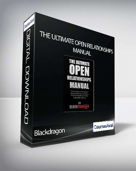 Blackdragon - The Ultimate Open Relationships Manual