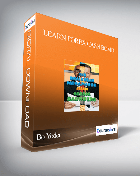 Bo Yoder - Learn Forex Cash Bomb