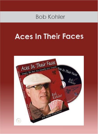 Bob Kohler - Aces In Their Faces