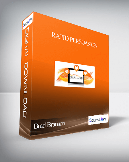 Brad Branson – Rapid persuasion