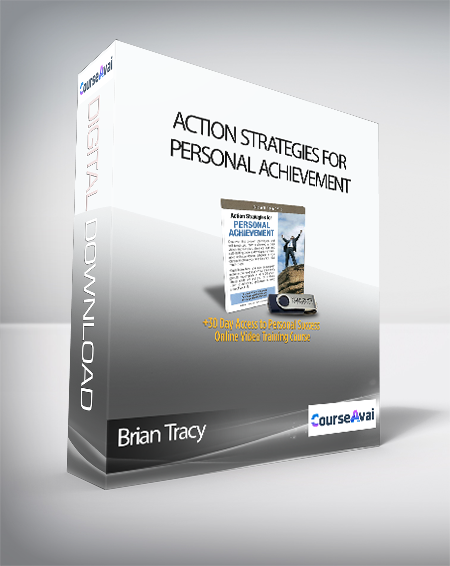 Brian Tracy - Action Strategies For Personal Achievement