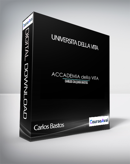 Carlos Bastos - Universita Della Vita (Università Della Vita di Carlos Calcada Bastos)