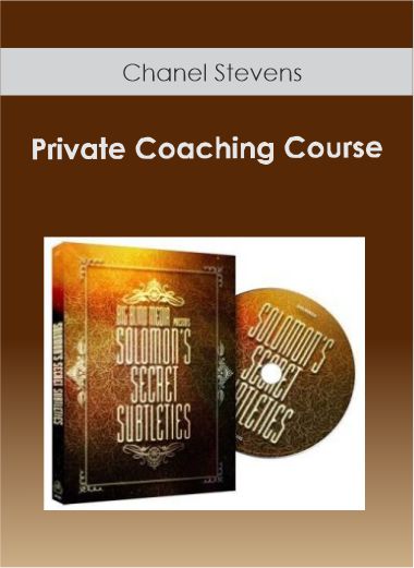 Chanel Stevens - Private Coaching Course