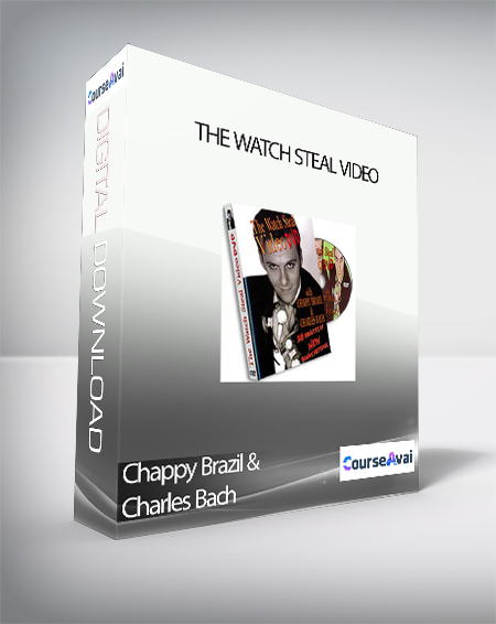 Chappy Brazil & Charles Bach - The Watch Steal Video