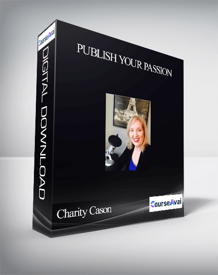 Charity Cason – Publish Your Passion