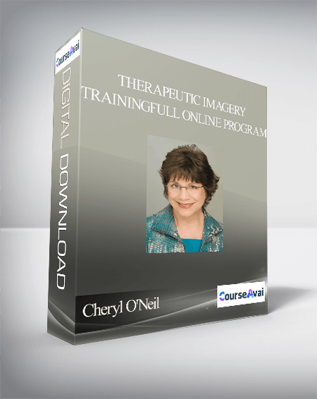 Cheryl O'Neil - Therapeutic Imagery Training - Full Online Program