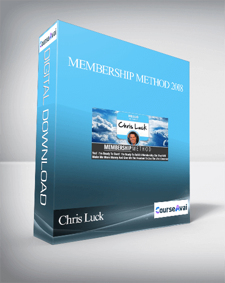 Chris Luck – Membership Method 2018