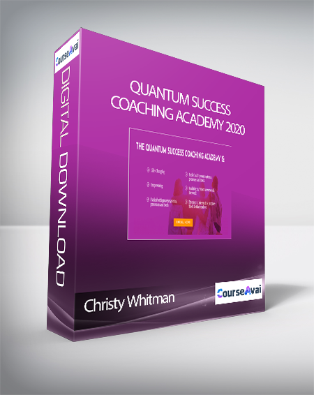 Christy Whitman - Quantum Success Coaching Academy 2020