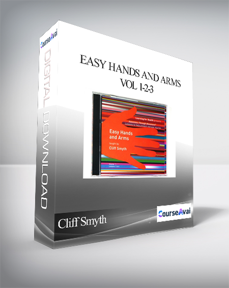 Cliff Smyth - Easy Hands and Arms Vol 1-2-3