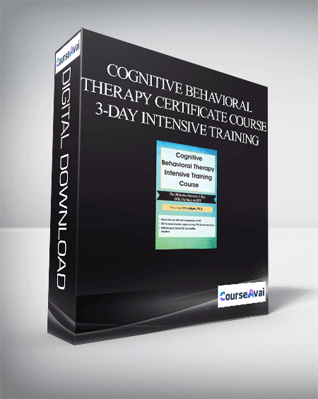 Cognitive Behavioral Therapy Certificate Course 3-Day Intensive Training