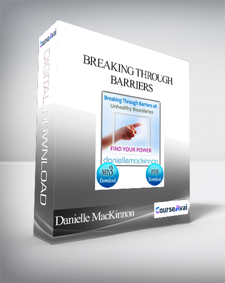 Danielle MacKinnon - Breaking Through Barriers