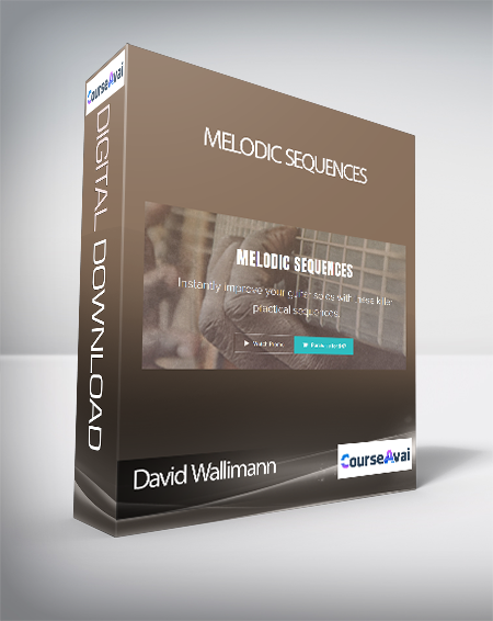 David Wallimann - MELODIC SEQUENCES