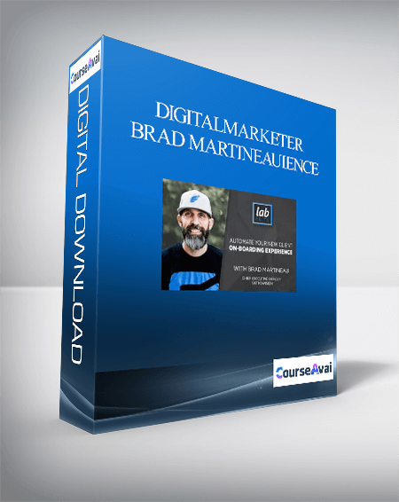 Digitalmarketer – Brad Martineau – Automate Your Customer Onboarding Experience