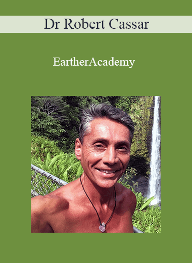 Dr Robert Cassar - EartherAcademy