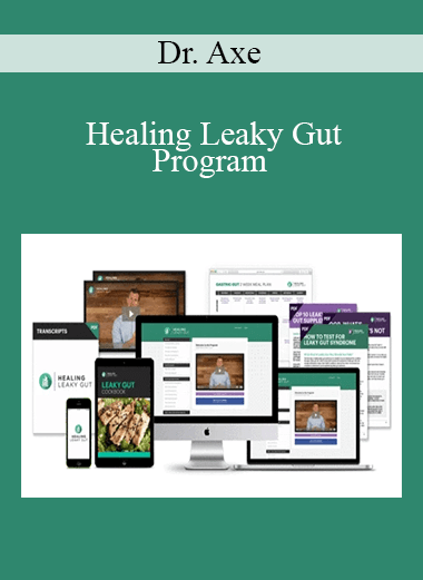 Dr. Axe - Healing Leaky Gut Program