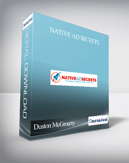 Duston McGroarty - Native Ad Secrets