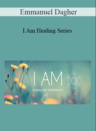 Emmanuel Dagher - I Am Healing Series