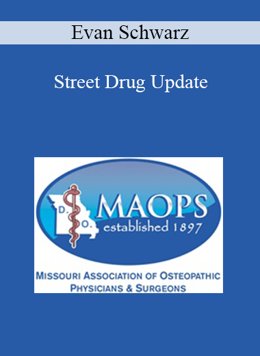 Evan Schwarz - Street Drug Update