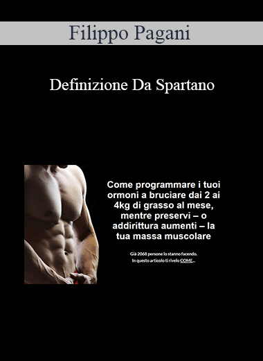 Filippo Pagani - Definizione Da Spartano