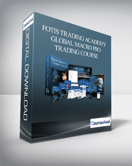 Fotis Trading Academy - Global Macro Pro Trading Course