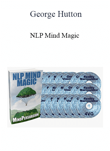 George Hutton - NLP Mind Magic