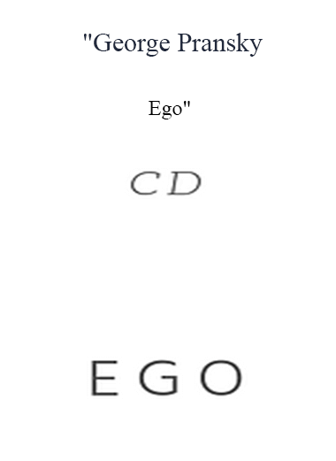 George Pransky - Ego