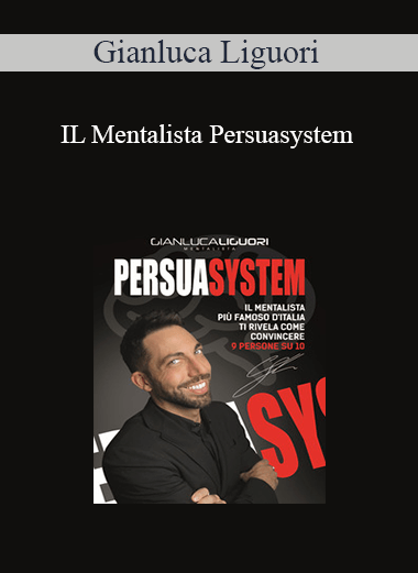 Gianluca Liguori - IL Mentalista Persuasystem