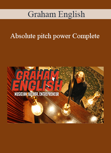 Graham English - Absolute pitch power Complete