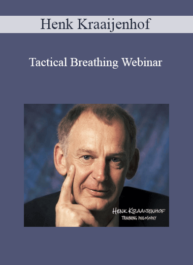 Henk Kraaijenhof - Tactical Breathing Webinar