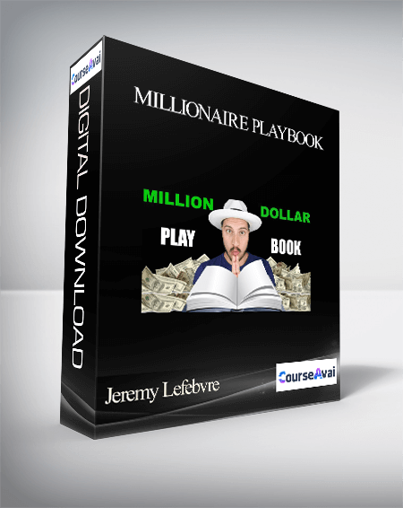 Jeremy Lefebvre - Millionaire Playbook