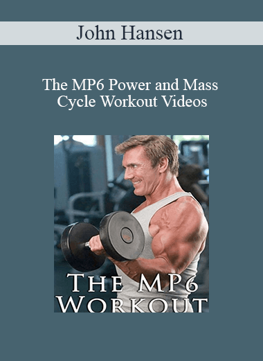 John Hansen - The MP6 Power and Mass Cycle Workout Videos