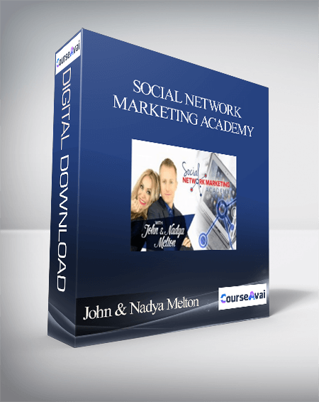 John & Nadya Melton - Social Network Marketing Academy