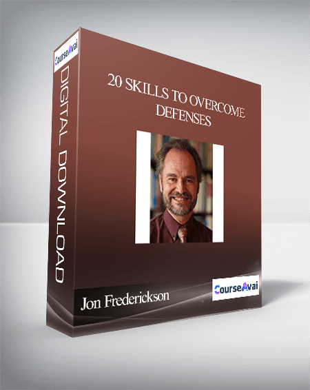 Jon Frederickson – 20 Skills to Overcome Defenses