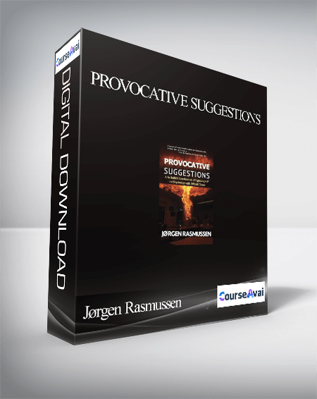 Jørgen Rasmussen – Provocative Suggestions: A No Bullshit Combination of Hypnosis. NLP and Psychology with Difcult Clients