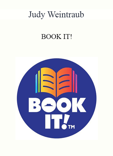 Judy Weintraub - BOOK IT!