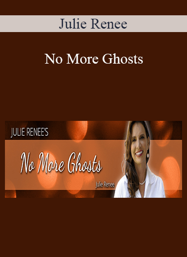 Julie Renee - No More Ghosts