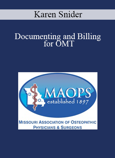 Karen Snider - Documenting and Billing for OMT