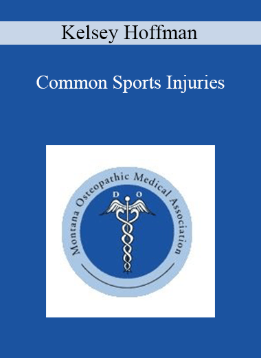 Kelsey Hoffman - Common Sports Injuries