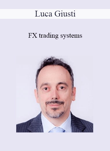 Luca Giusti - FX Trading Systems